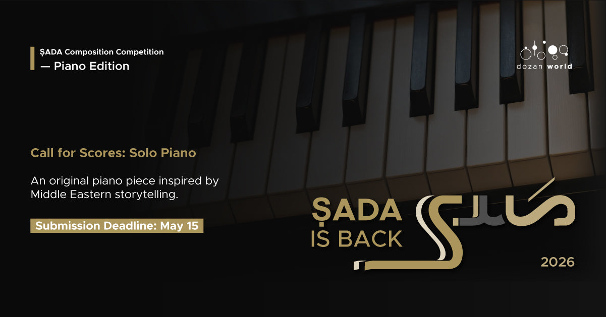 ṢADA Competition Piano Edition: An Invitation to Write What You Carry