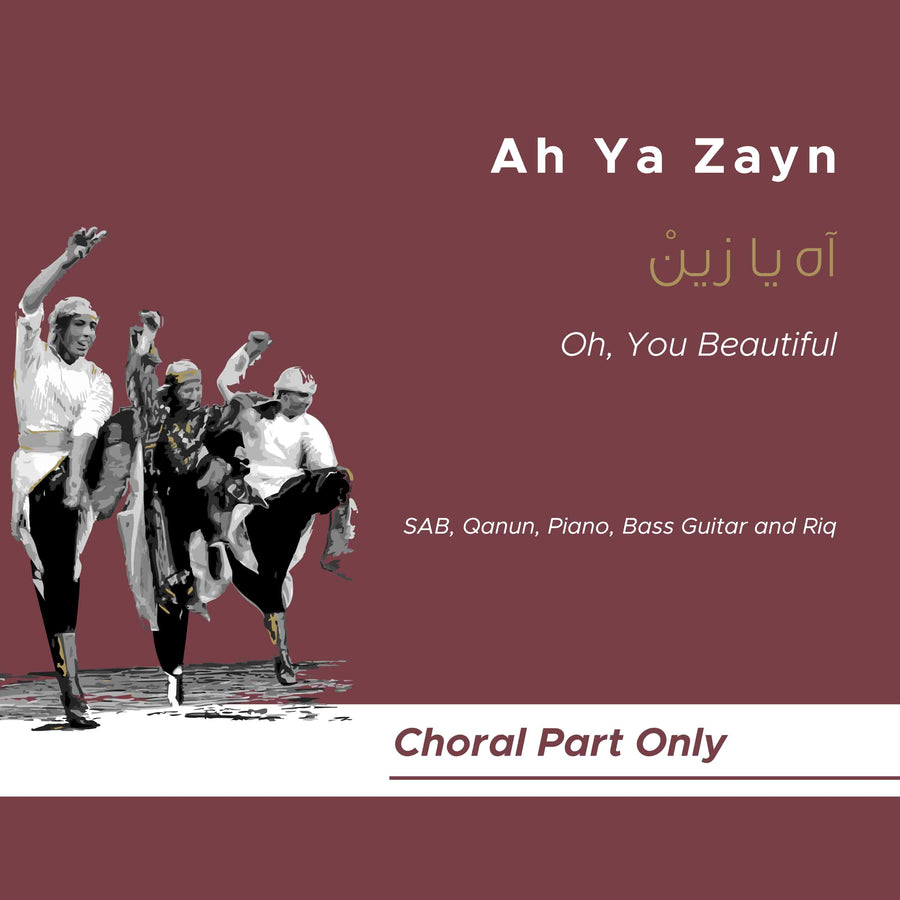 Ah Ya Zayn_SAB and Instruments (Choral Part)