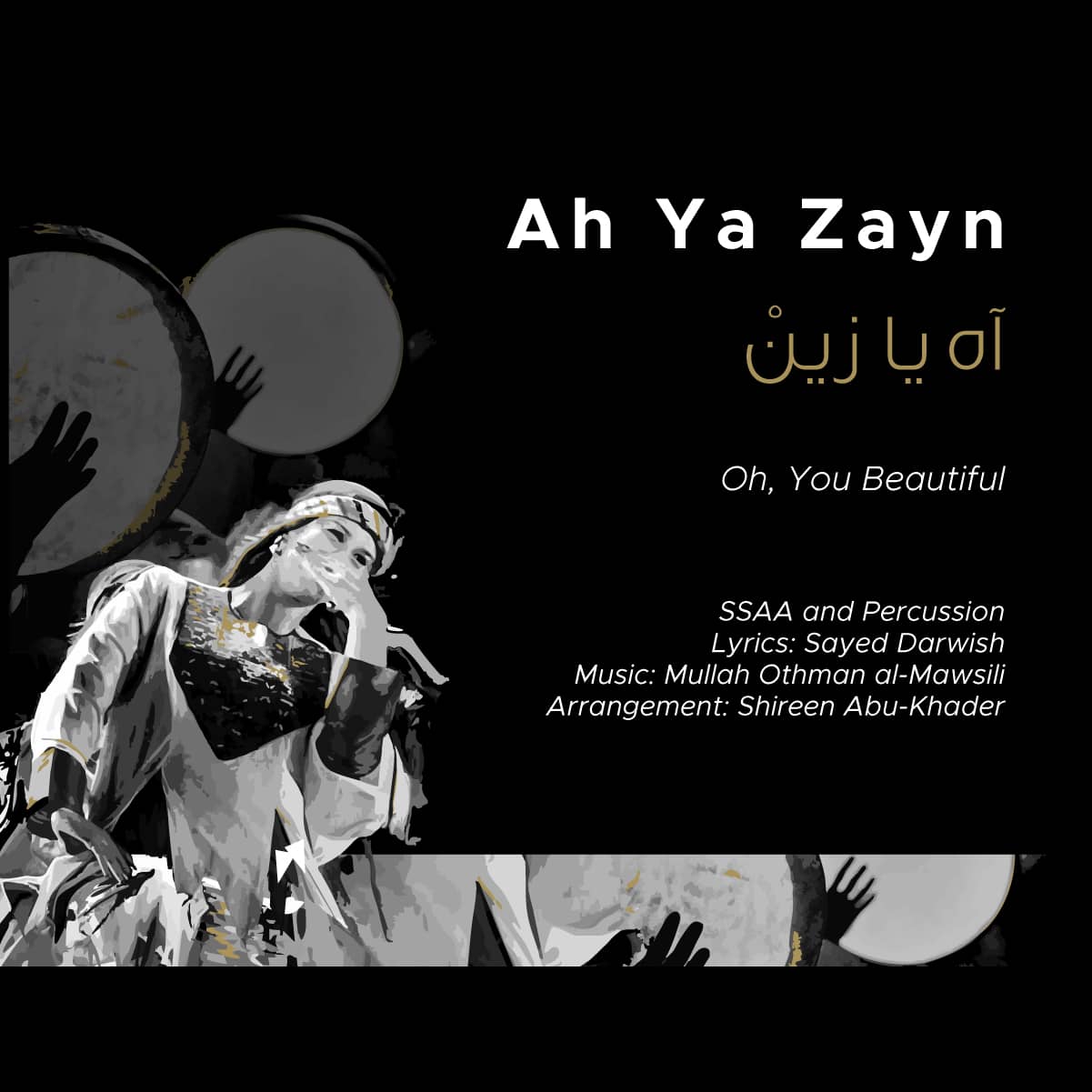 Ah Ya Zayn_SSAA and Percussion