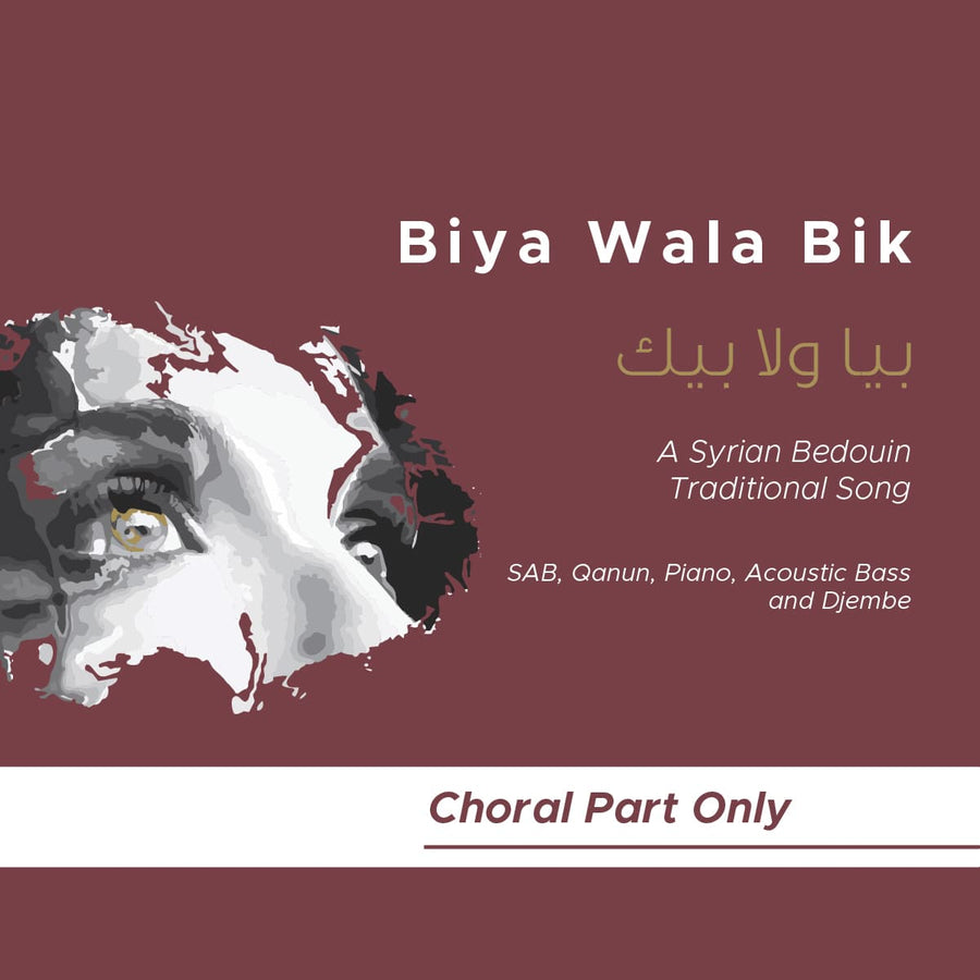 Biya Wala Bik_SAB_Qanun_Piano_Bass_Djembe (Choral Part)