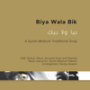 Biya Wala Bik - SSB and instruments