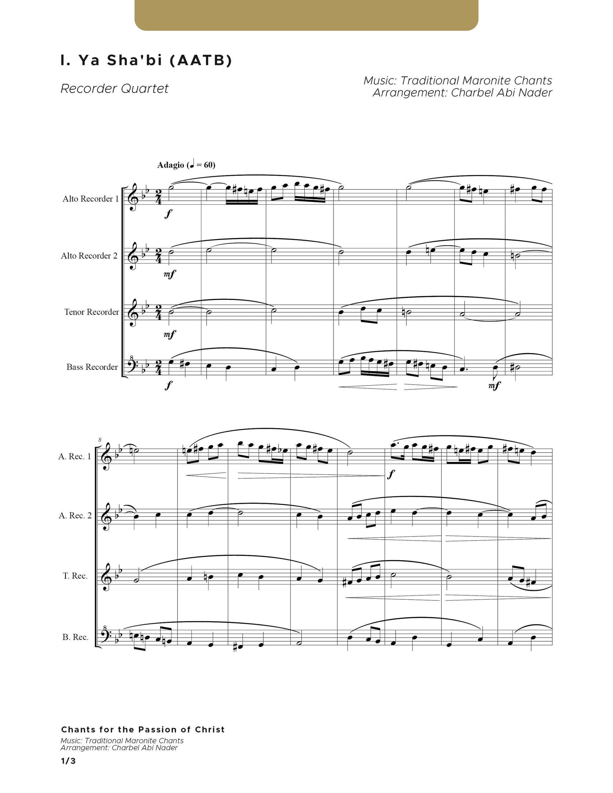Chants for the Passion of Christ (for Recorder Quartet)