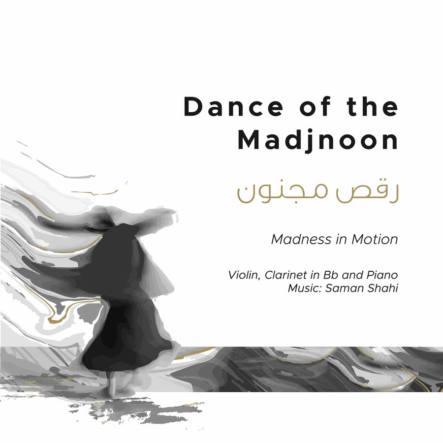 Dance of the Madjnoon