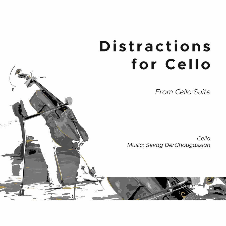 Distractions for Cello