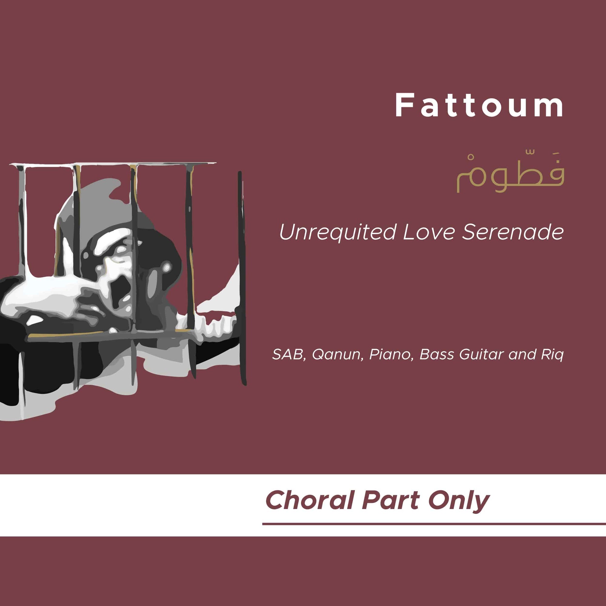 Fattoum_SAB_Qanun_Piano_Bass Guitar_Riq (Choral Part)