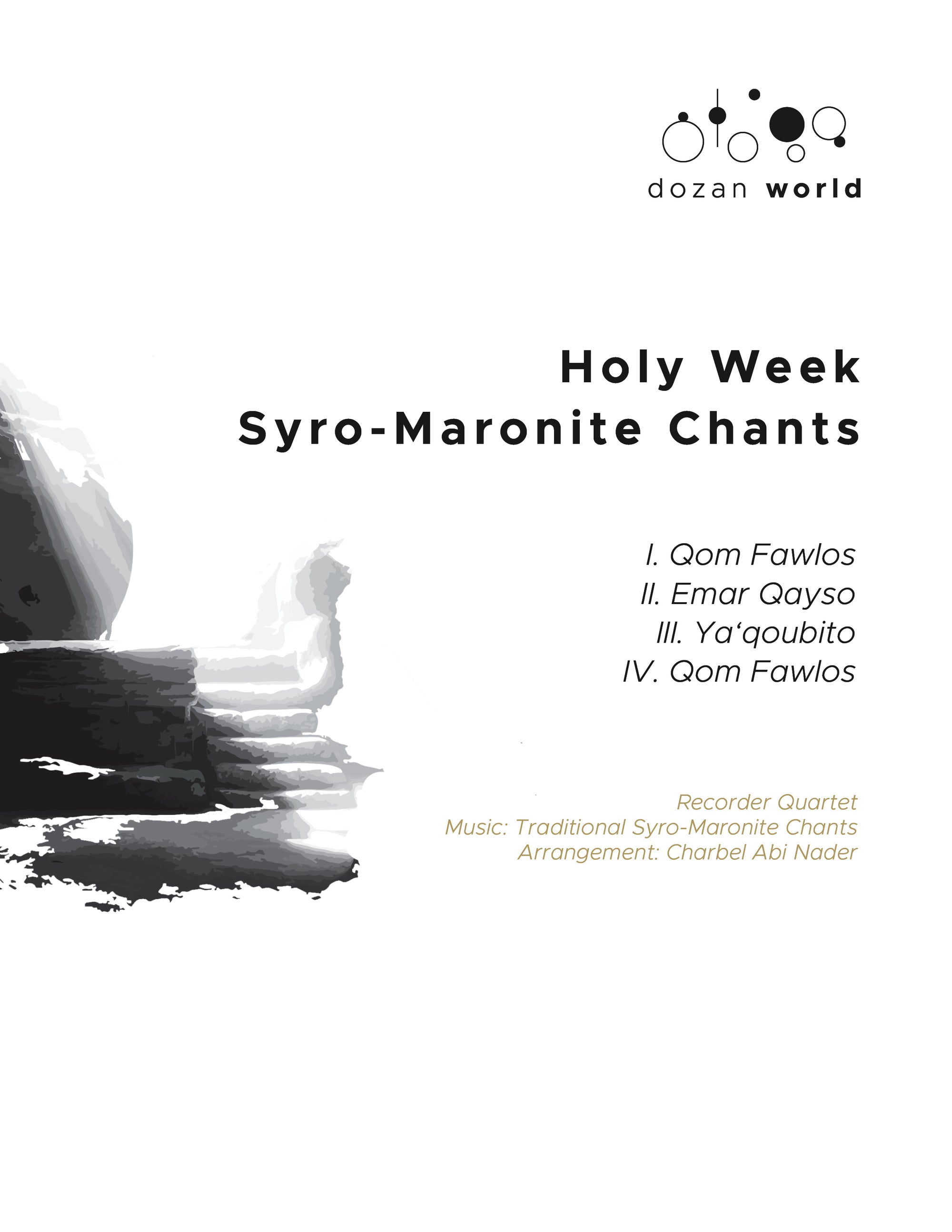 Holy Week Syro-Maronite Chants - Recorders Quartet