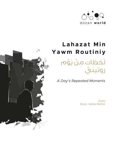 Lahazat Min Yawm-routine