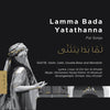 Lamma Bada Yatathanna - For Sonja