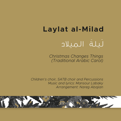 Laylat al-Milad - SATB - Percussie Ensemble vereenvoudigd