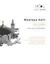 Mawlaya Salli - SATB & SATB
