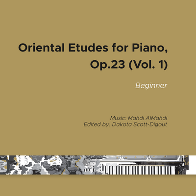 Oriental Etudes for Piano, Op.23 (Vol.1)