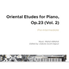 Études orientales pour piano, Op.23 (Vol.2)