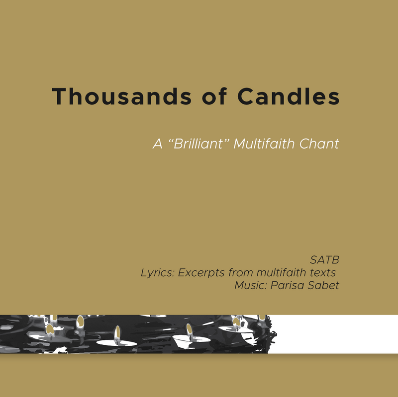 Thousands of Candles, A Multi-faith chant - SATB accapella - Dozan World Thousands of Candles, A Multi-faith chant - SATB accapella - Dozan World