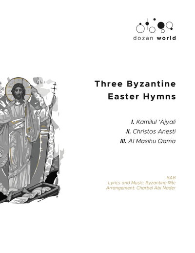 Trois hymnes byzantins de Pâques - SAB