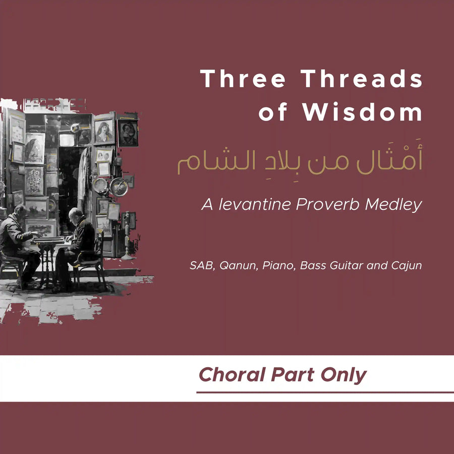 Three Threads of Wisdom_SAB and Instruments (Choral Part)