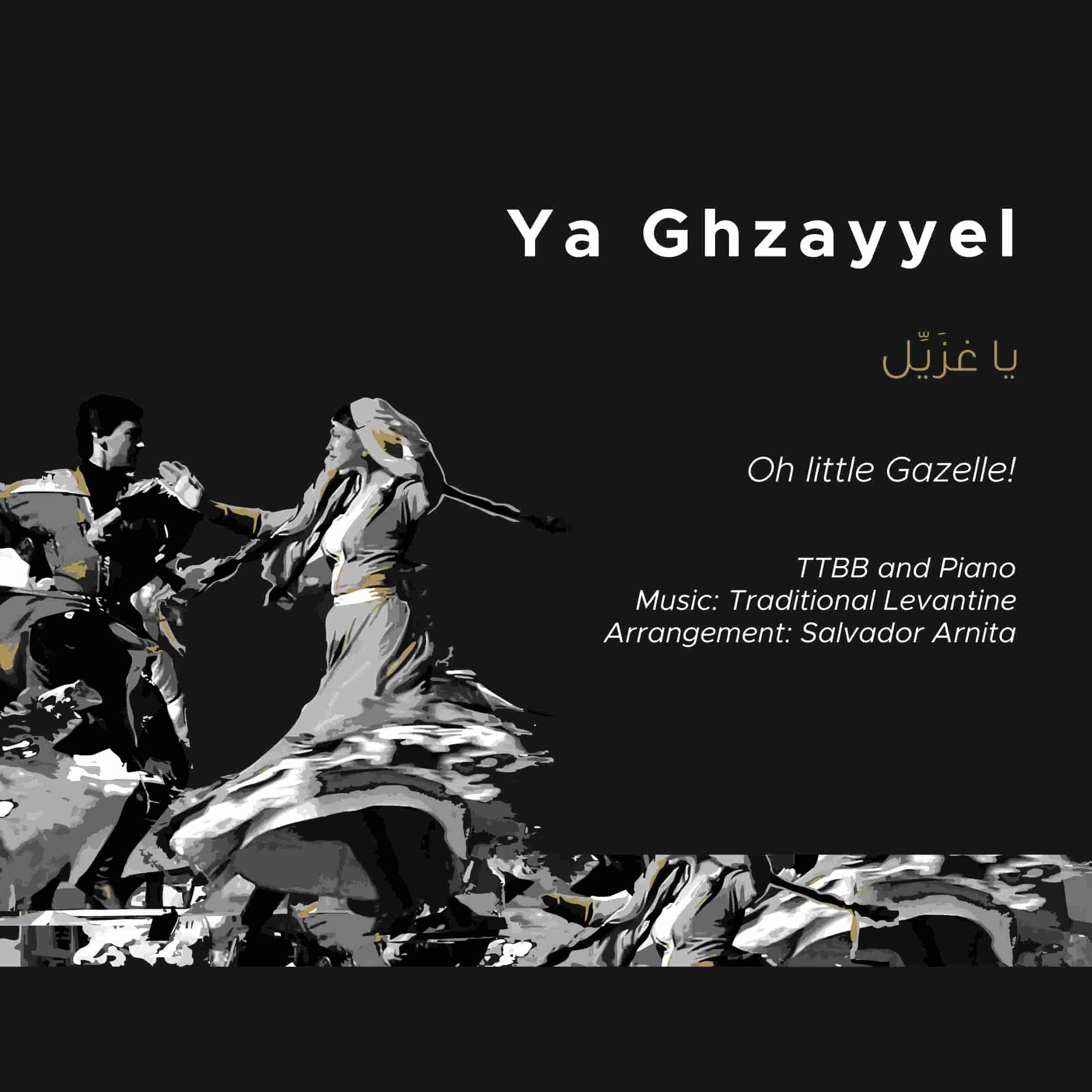 Ya Ghzayyel_TTBB and Piano