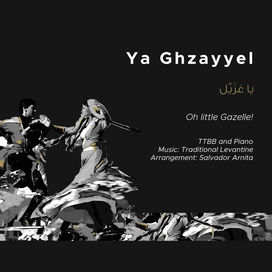Ya Ghzayyel_TTBB and Piano