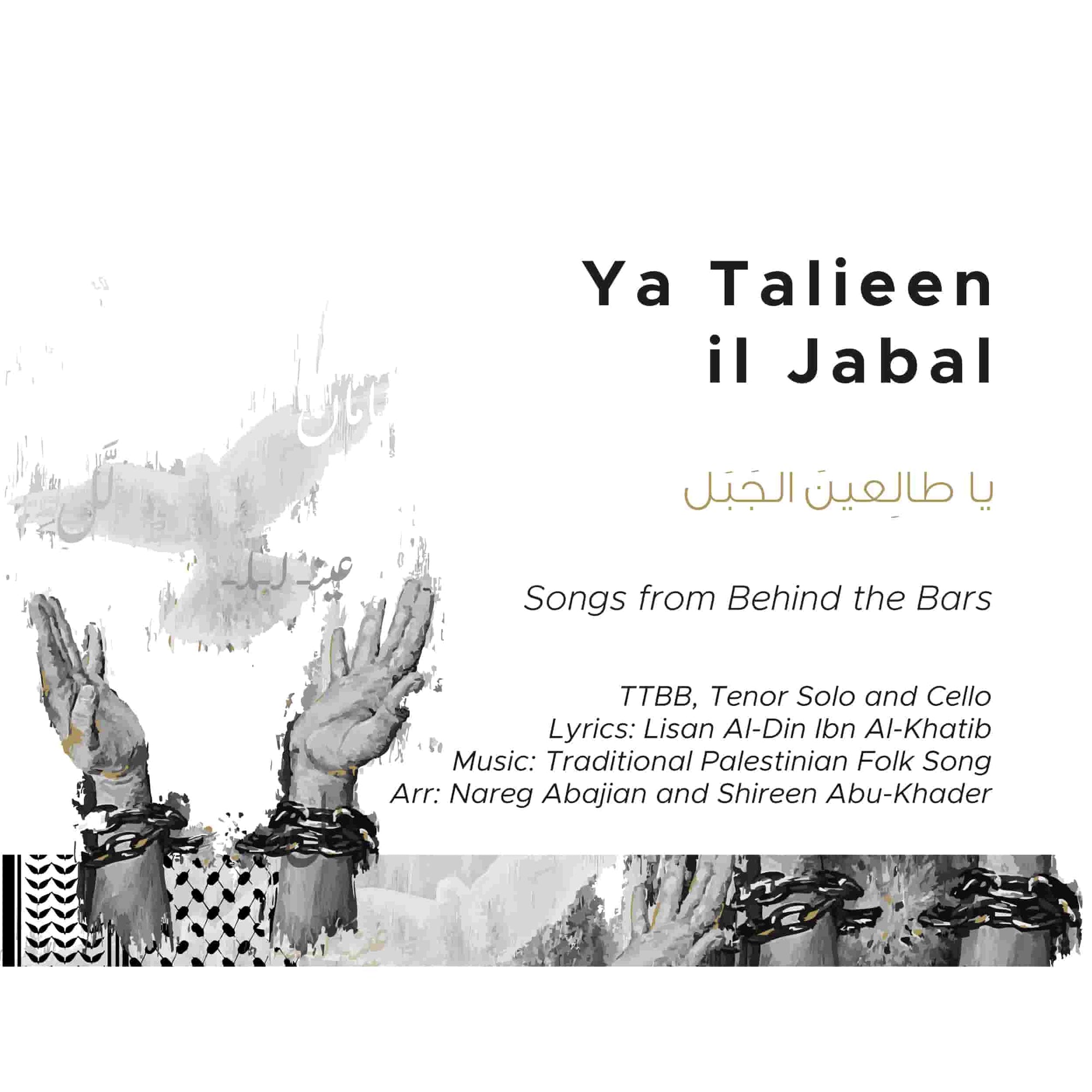 Ya Talieen il Jabal - TTBB and Cello