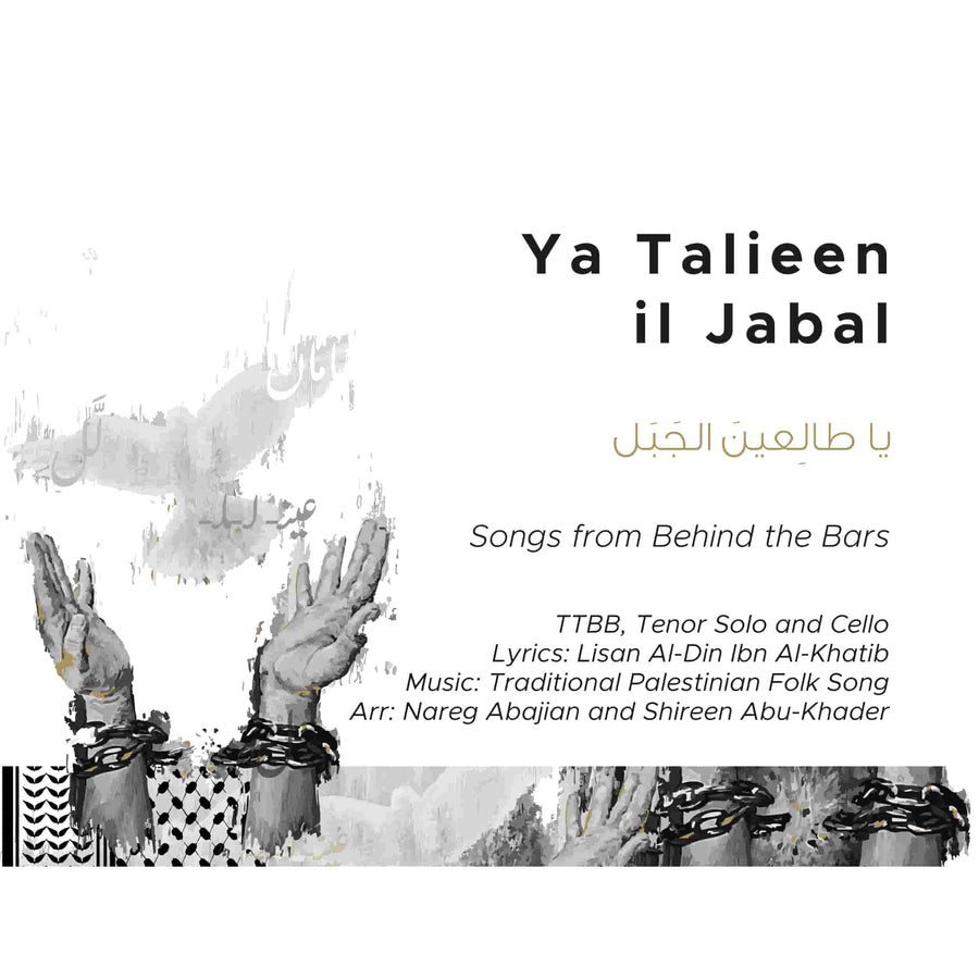 Ya Talieen il Jabal - TTBB and Cello