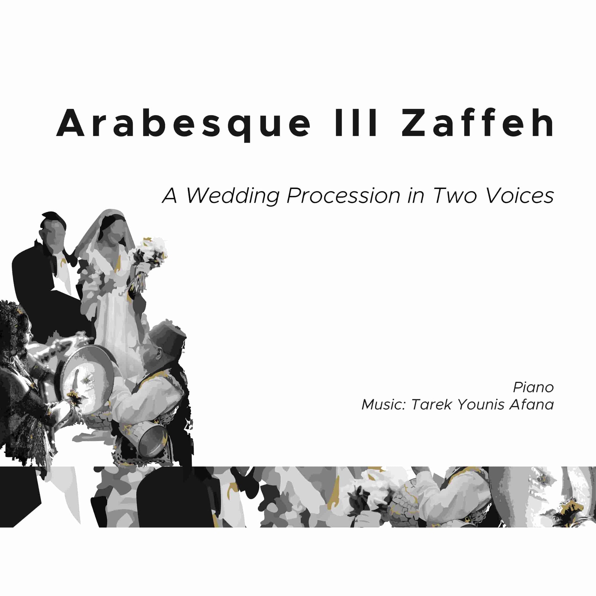 Arabesque III: Zaffeh