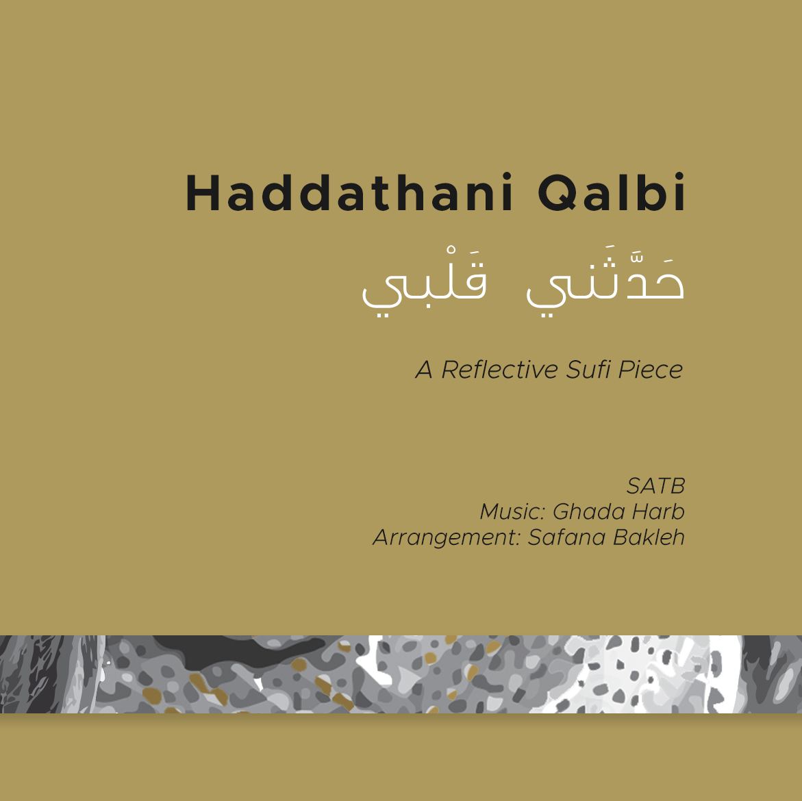 Haddathani Qalbi - SATB