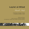 Laylat al-Milad - SATB and Soloist