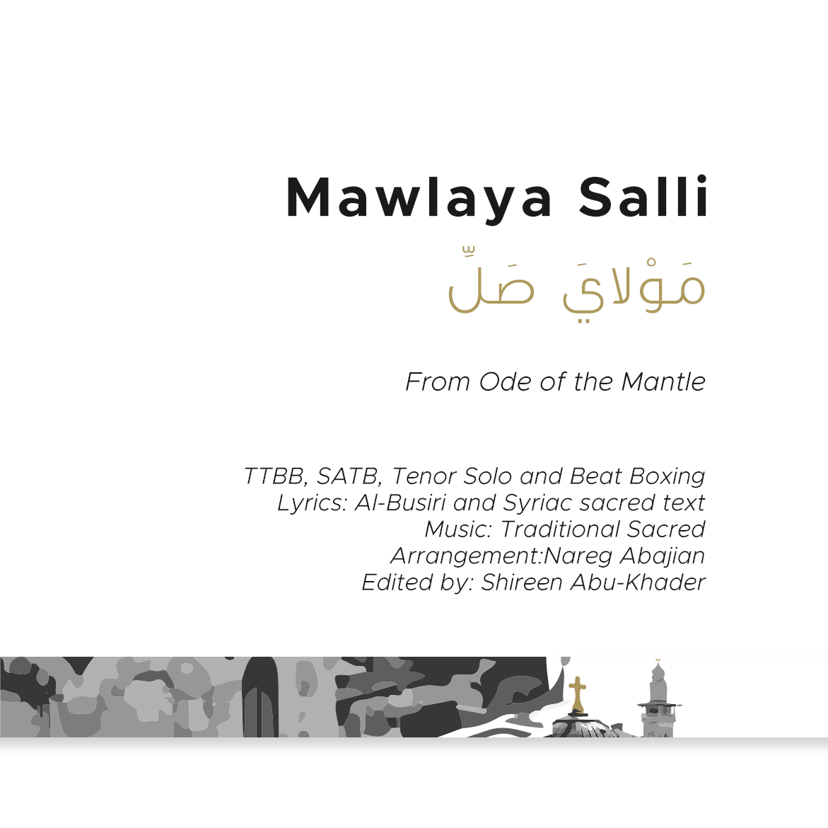 Mawlaya Salli - TTBB & SATB