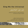 Sing Me the Universal